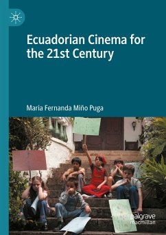Ecuadorian Cinema for the 21st Century (eBook, PDF) - Miño Puga, María Fernanda