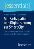Mit Partizipation und Digitalisierung zur Smart City (eBook, PDF)