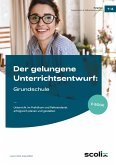 Der gelungene Unterrichtsentwurf: Grundschule (eBook, PDF)