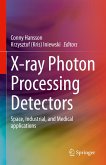 X-ray Photon Processing Detectors (eBook, PDF)