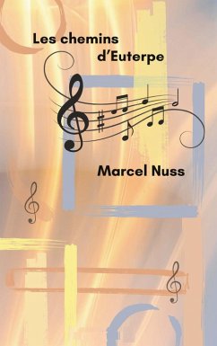 Les chemins d'Euterpe (eBook, ePUB) - Nuss, Marcel