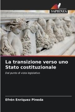 La transizione verso uno Stato costituzionale - Enríquez Pineda, Efrén