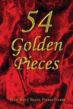 54 Golden Pieces - Pierrepierre, Jean René Bazin