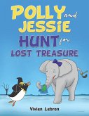 Polly and Jessie Hunt for Lost Treasure