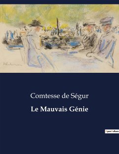 Le Mauvais Génie - de Ségur, Comtesse