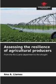 Assessing the resilience of agricultural producers