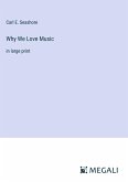 Why We Love Music