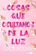Cosas Que Ocultamos de la Luz - Bild 1