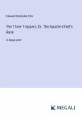 The Three Trappers; Or, The Apache Chief's Ruse