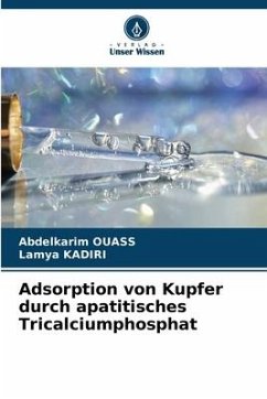 Adsorption von Kupfer durch apatitisches Tricalciumphosphat - OUASS, Abdelkarim;KADIRI, Lamya