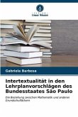 Intertextualität in den Lehrplanvorschlägen des Bundesstaates São Paulo
