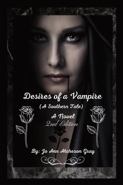 Desires of a Vampire (2nd Edition) - Atcheson Gray, Jo Ann