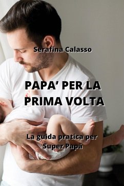 Papa' Per La Prima VOLTA - Calasso, Serafina