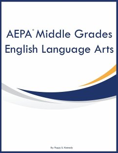 AEPA Middle Grades English Language Arts - Kennedy, Poppy U