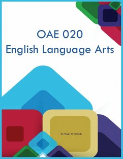 OAE 020 English Language Arts - Kennedy, Poppy U