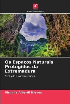 Os Espaços Naturais Protegidos da Extremadura - Alberdi Nieves, Virginia