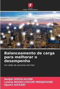 Balanceamento de carga para melhorar o desempenho - KHOULALENE, Nadjet;Bouallouche-Medjkoune, Louiza;Aissani, Djamil