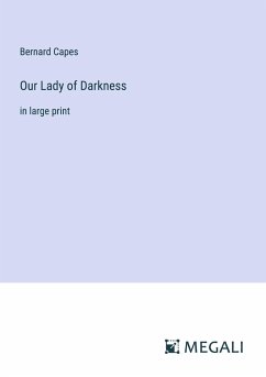 Our Lady of Darkness - Capes, Bernard