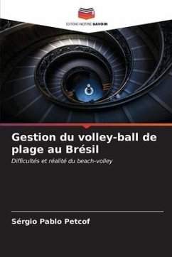 Gestion du volley-ball de plage au Brésil - Petcof, Sérgio Pablo
