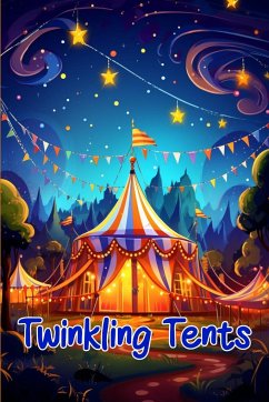 Twinkling Tents - Curro Sauseda