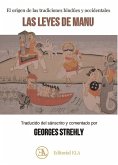 Las leyes de Manu : el origen de las tradiciones hindúes y occidentales Las leyes de Manu : el origen de las tradiciones hindúes y occidentales