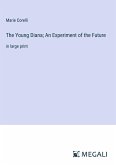 The Young Diana; An Experiment of the Future