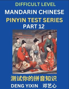Chinese Pinyin Test Series (Part 12) - Deng, Yixin
