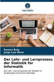 Der Lehr- und Lernprozess der Statistik für Informatik