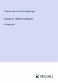 Honor of Thieves; A Novel