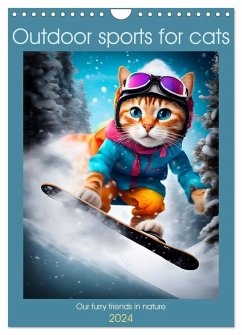 Outdoor sports for cats (Wall Calendar 2024 DIN A4 portrait), CALVENDO 12 Month Wall Calendar