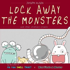 Lock Away The Monsters - Olsen, Joseph