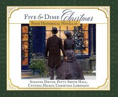 Five and Dime Christmas - Dietze, Susanne; Hall, Patty Smith; Hickey, Cynthia; Lorenzen, Christina