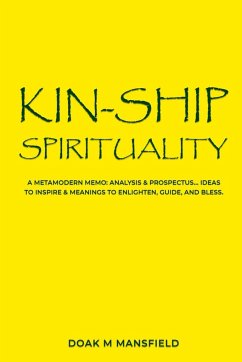 Kin-Ship Spirituality - Mansfield, Doak M