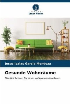 Gesunde Wohnräume - García Mendoza, Jesús Isaías