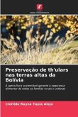 Preservação de th'ulars nas terras altas da Bolívia