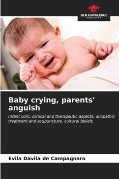 Baby crying, parents' anguish - Davila de Campagnaro, Evila