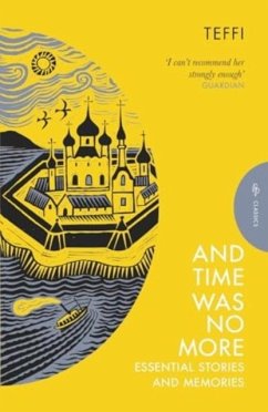 And Time Was No More - Teffi