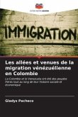 Les allées et venues de la migration vénézuélienne en Colombie