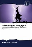 Literatura Madiuna Literatura Madiuna