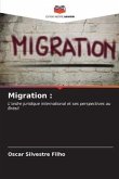 Migration :