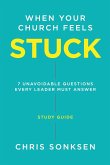 When your Church Feels Stuck - Study Guide