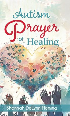 Autism Prayer of Healing - Fleming, Shannah Delynn