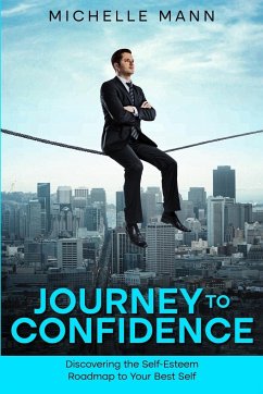 Journey to Confidence - Mann, Michelle