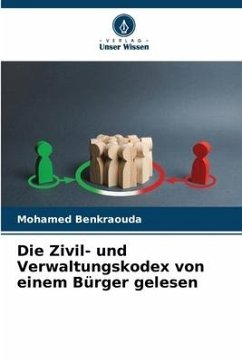 Die Zivil- und Verwaltungskodex von einem Bürger gelesen - Benkraouda, Mohamed