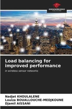 Load balancing for improved performance - KHOULALENE, Nadjet;Bouallouche-Medjkoune, Louiza;Aissani, Djamil