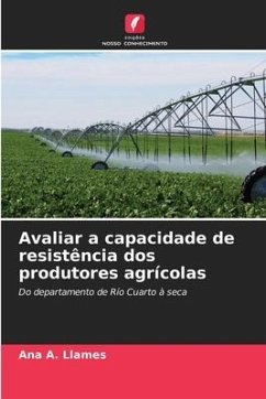 Avaliar a capacidade de resistência dos produtores agrícolas - Llames, Ana A.