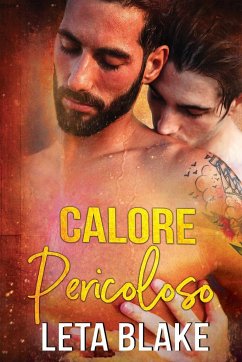 Calore Pericoloso - Blake, Leta