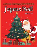 JOYEUX NOËL - Livre de Coloriage Pour Enfants