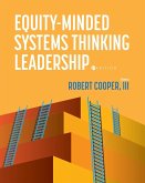 Equity-Minded Systems Thinking Leadership