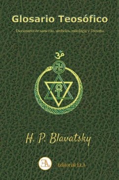 Cover Glosario teosófico : diccionario de sánscrito, símbolos, mitología y teosofía